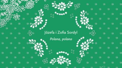 Płyta Józefy i Zofii Sordyl – Polana, polana