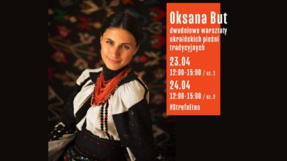 StrefaEtno | Oksana But | dwudniowe warsztaty pieśni tradycyjnych