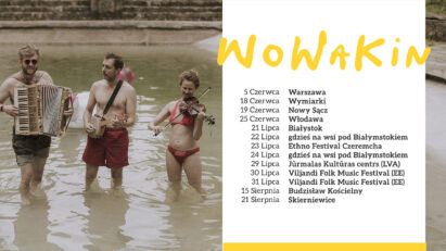 WoWaKin — trasa w lipcu