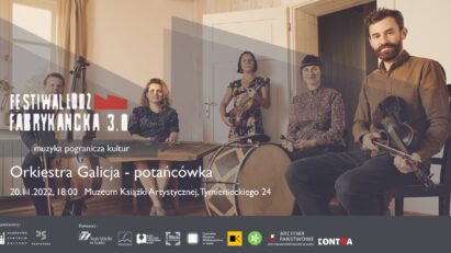 Orkiestra Galicja — potańcówka // Łódź Fabrykancka 3.0