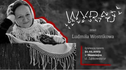 Ludmiła Wostrikowa i Wyraj – koncert pieśni ukraińskich