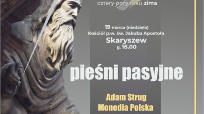 Pieśni pasyjne — Adam Strug i Monodia Polska