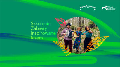 Szkolenie: Zabawy inspirowane lasem z Kukaj Kukawko