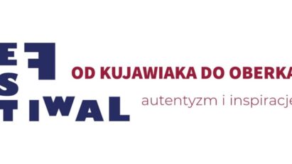 Festiwal Od Kujawiaka do Oberka. Autentyzm i Inspiracje