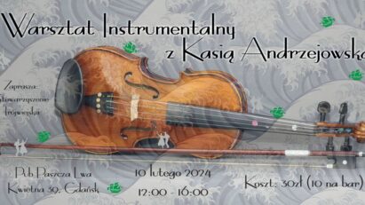 Gratka — warsztat instrumentalny z Kasią Andrzejowską