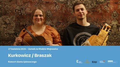 PIEŚNI PRZESILEŃ | Kurkowicz Braszak w Wojnowicach