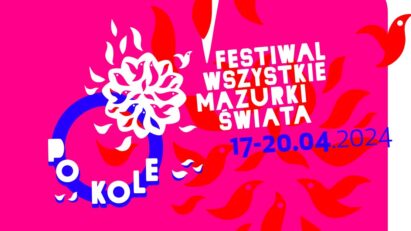 Festiwal Wszystkie Mazurki Świata 2024