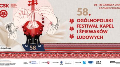 58. Ogólnopolski Festiwal Kapel i Śpiewaków Ludowych w Kazimierzu Dolnym