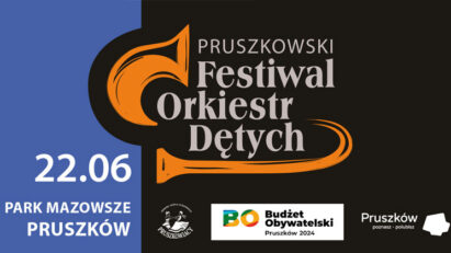Drugi Pruszkowski Festiwal Orkiestr Dętych / potańcówka z Warszawsko-Lubelską Orkiestrą Dętą