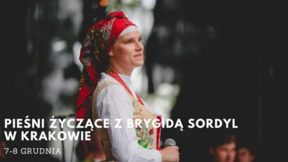 Pieśni życzące z Brygidą Sordyl — intensywny warsztat weekendowy