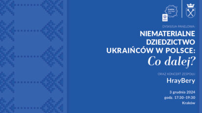 „Niematerialne dziedzictwo Ukraińców w Polsce: Co dalej?”