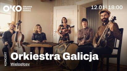 Orkiestra Galicja | Wielogłosy