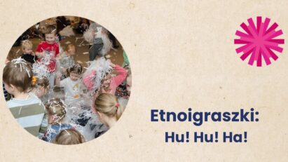 Etnoigraszki: Hu! Hu! Ha!