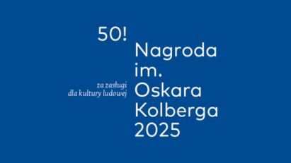Ruszył nabór wniosków do jubileuszowej 50. Nagrody im. Oskara Kolberga „Za zasługi dla kultury ludowej”