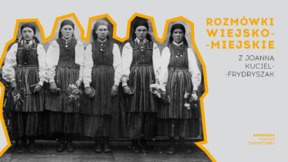 Rozmówki wiejsko–miejskie ● Chłopki. Opowieść o naszych babkach ● Joanna Kuciel-Frydryszak