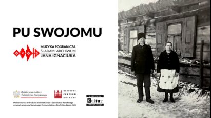 Pu swojomu — opowieść z ekspedycji „Śladami archiwum Jana Ignaciuka”