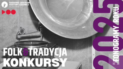 Fonogram Źródeł i Folkowy Fonogram Roku 2025 — zgłoszenia
