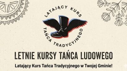 Letnie Kursy Tańca Tradycyjnego | Lubelskie