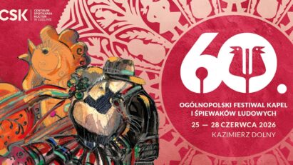 60. Ogólnopolski Festiwal Kapel i Śpiewaków Ludowych w Kazimierzu Dolnym