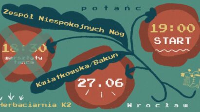 Czerwcowa potańcówka w herbaciarni K2