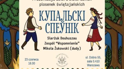 Prezentacja zbioru białoruskich dziewcząt świętojańskich/Прэзентацыя Купальскага спеўніка ў Варшаве