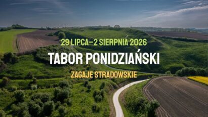 Tabor Ponidziański | 29 lipca — 2 sierpnia 2026 |  Zagaje Stradowskie