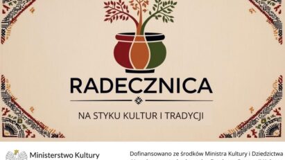 Radecznica na styku kultur i tradycji