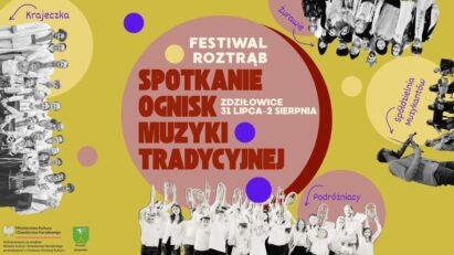 Festiwal Roztrąb w Zdziłowicach | Spotkanie Ognisk Muzyki Tradycyjnej